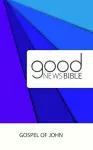 Good News Bible (GNB) Gospel of John cover