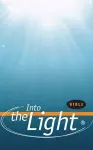 Into the Light Bible cover