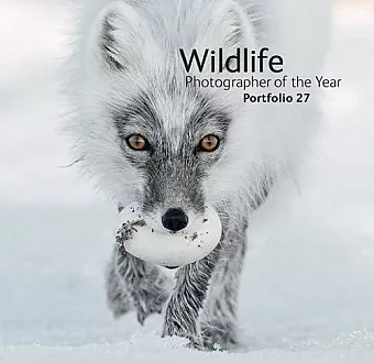 Wildlife Photographer of the Year: Portfolio 27 cover