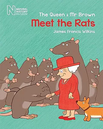 The Queen & Mr Brown: Meet the Rats cover
