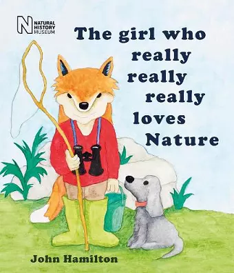 The girl who really, really, really loves Nature cover