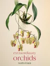 Extraordinary Orchids cover
