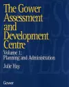 The Gower Assessment and Development Centre cover