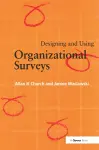 Designing and Using Organizational Surveys cover