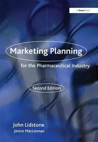 Marketing Planning for the Pharmaceutical Industry cover