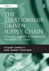 The Relationship-Driven Supply Chain cover