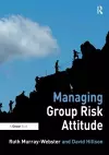 Managing Group Risk Attitude cover