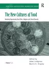 The New Cultures of Food cover