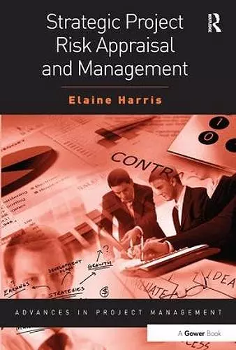 Strategic Project Risk Appraisal and Management cover