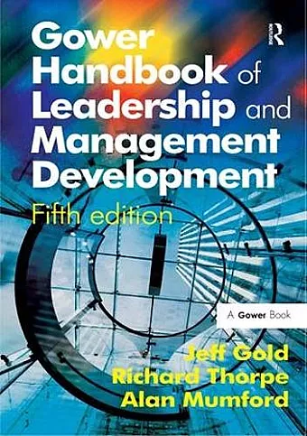 Gower Handbook of Leadership and Management Development cover