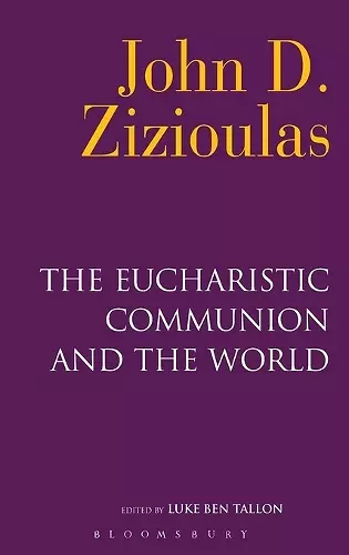 The Eucharistic Communion and the World cover