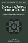 Navigating Romans Through Cultures cover