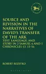 Source and Revision in the Narratives of David's Transfer of the Ark cover