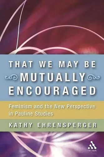 That We May Be Mutually Encouraged cover