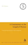 A Commentary on the Gospel of Thomas cover