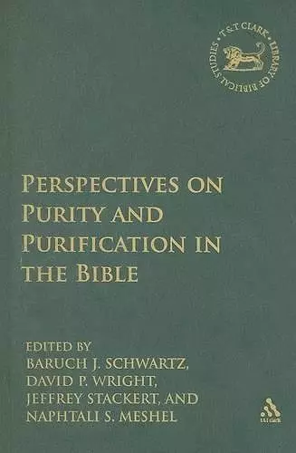 Perspectives on Purity and Purification in the Bible cover