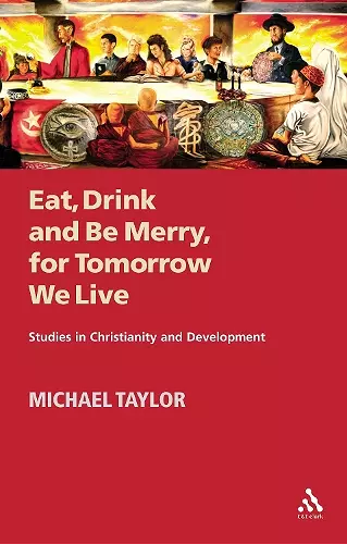Eat, Drink and Be Merry, for Tomorrow We Live cover