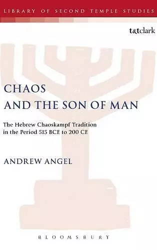 Chaos and the Son of Man cover