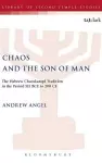 Chaos and the Son of Man cover