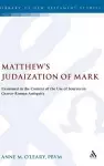 Matthew's Judaization of Mark cover