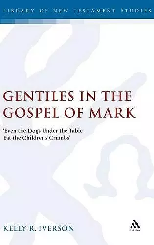 Gentiles in the Gospel of Mark cover