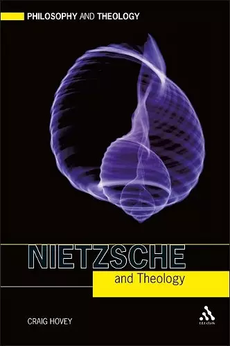 Nietzsche and Theology cover