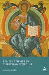 Temple Themes in Christian Worship cover