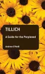 Tillich: A Guide for the Perplexed cover