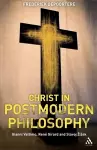 Christ in Postmodern Philosophy cover