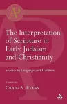 Interpretation of Scripture in Early Judaism and Christianity cover