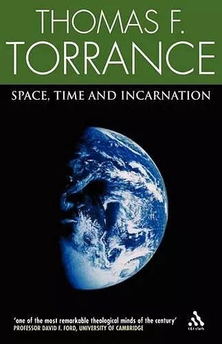 Space, Time and Incarnation cover