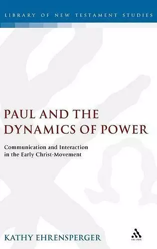 Paul and the Dynamics of Power cover