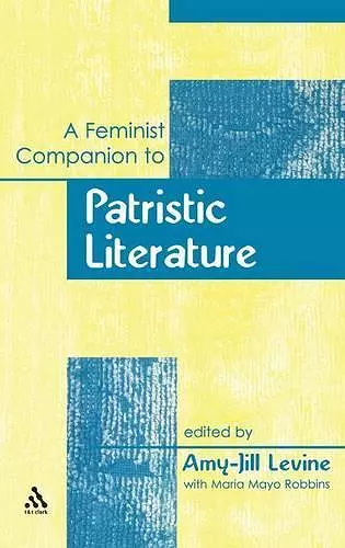A Feminist Companion to Patristic Literature cover