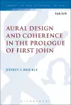 Aural Design and Coherence in the Prologue of First John cover