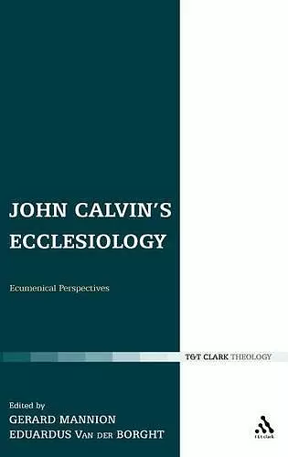 John Calvin's Ecclesiology cover