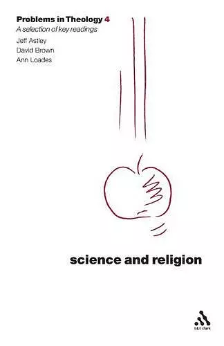 Science and Religion (Problems in Theology) cover