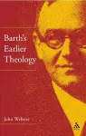 Barth's Earlier Theology cover