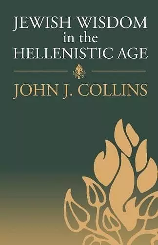 Jewish Wisdom in the Hellenistic Age cover