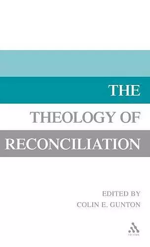 The Theology of Reconciliation cover