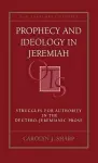 Prophecy and Ideology in Jeremiah cover