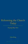 Reforming the Church Today cover