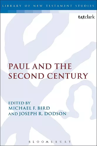 Paul and the Second Century cover