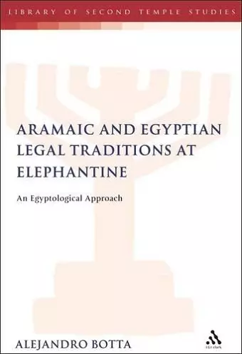 The Aramaic and Egyptian Legal Traditions at Elephantine cover