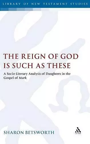 The Reign of God is Such as These cover