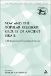 The Vow and the 'Popular Religious Groups' of Ancient Israel cover