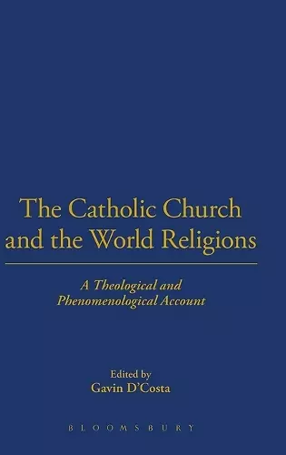 The Catholic Church and the World Religions cover