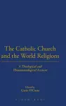 The Catholic Church and the World Religions cover