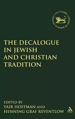 The Decalogue in Jewish and Christian Tradition cover