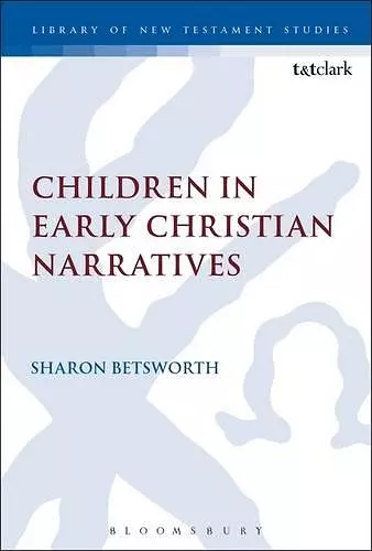 Children in Early Christian Narratives cover