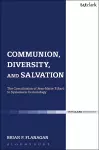 Communion, Diversity, and Salvation cover